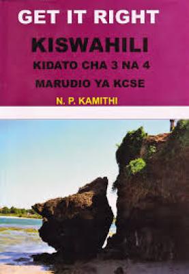 Get It Right Kiswahili Fm 3&amp;4